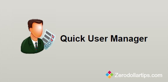 quick user manager